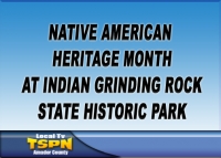 Indian Grinding Rock State Historic Park Celebrates Native American Heritage Month