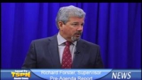 Supervisor Richard Forster - Upcoming Board of Supervisors Meeting on TSPN TV News 3-24-14 