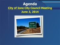 Agenda City of Ione City Council Meeting on June 3, 2014 posted June 2, 2014 11:45AM 